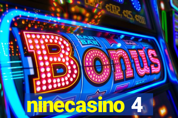 ninecasino 4